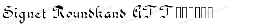 Signet Roundhand ATT字体转换